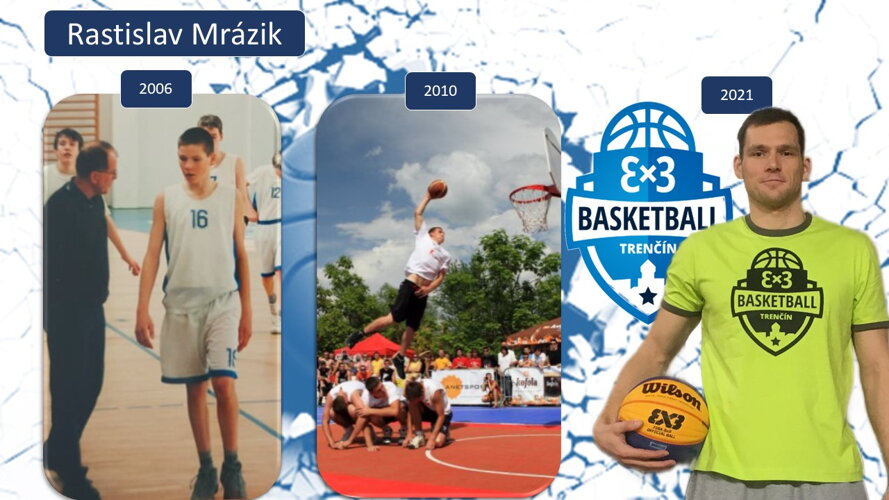 Rastislav Mrázik - tréner 3x3 basketball Trenčín